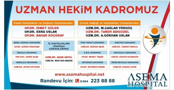 Özel Asema Hospital Kadrosu Adından Söz Ettiriyor