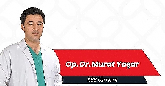 Kulak Burun Boğaz Uzmanı Dr. Murat Yaşar, Vertigo Dengenizi Bozmasın!