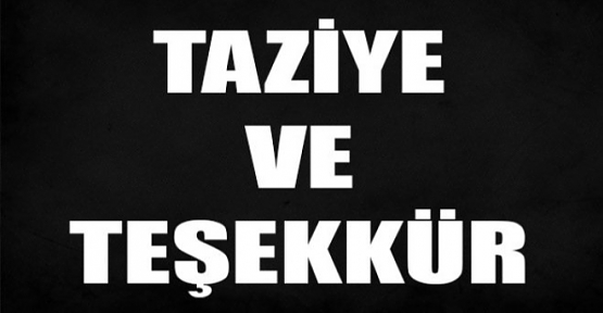 TAZİYE VE TEŞEKKÜR MESAJI