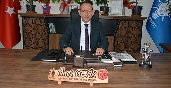 AK Parti Merkez İlçe Başkanı Öner Geyik’ten 23 Nisan Mesajı