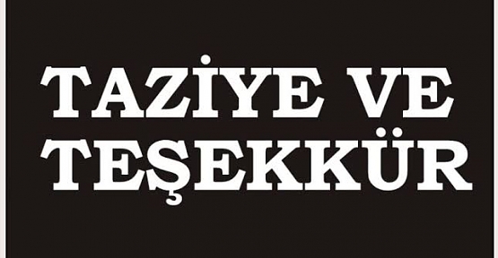 Çalapkulu ve Nalbant Ailesinden Taziye Teşekkür Mesajı