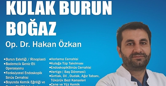 KBB Uz.Dr. Hakan Özkan,Baş-Boyun Kanserlerinin Tedavi Yöntemleri Hakkında Bilgi Verdi
