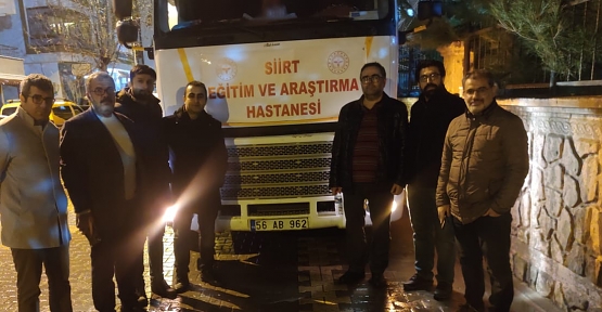 Siirt Eğitim ve Araştırma Hastanesinden Deprem Bölgesine Destek