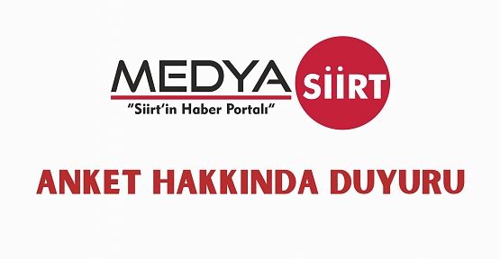 ANKET HAKKINDA DUYURU