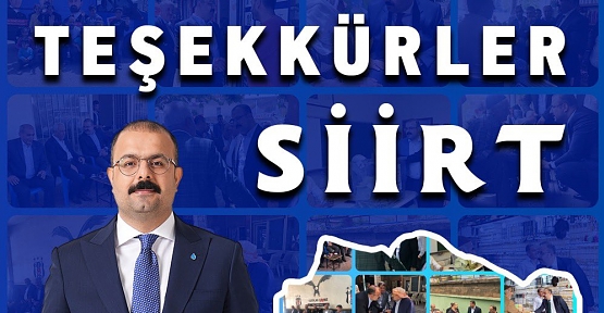 Umut Dayanan’dan Siirt Halkına Teşekkür