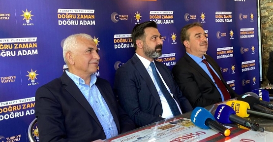 AK Parti İl Başkanı Olgaç, Milletvekili Adaylarının Yerli ve Milli Adaylar Olduğunu Söyledi
