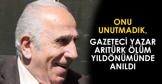 Metin Arıtürk’ü Ölümünün 3. Sene-i Devriyesinde Saygıyla Anıyoruz