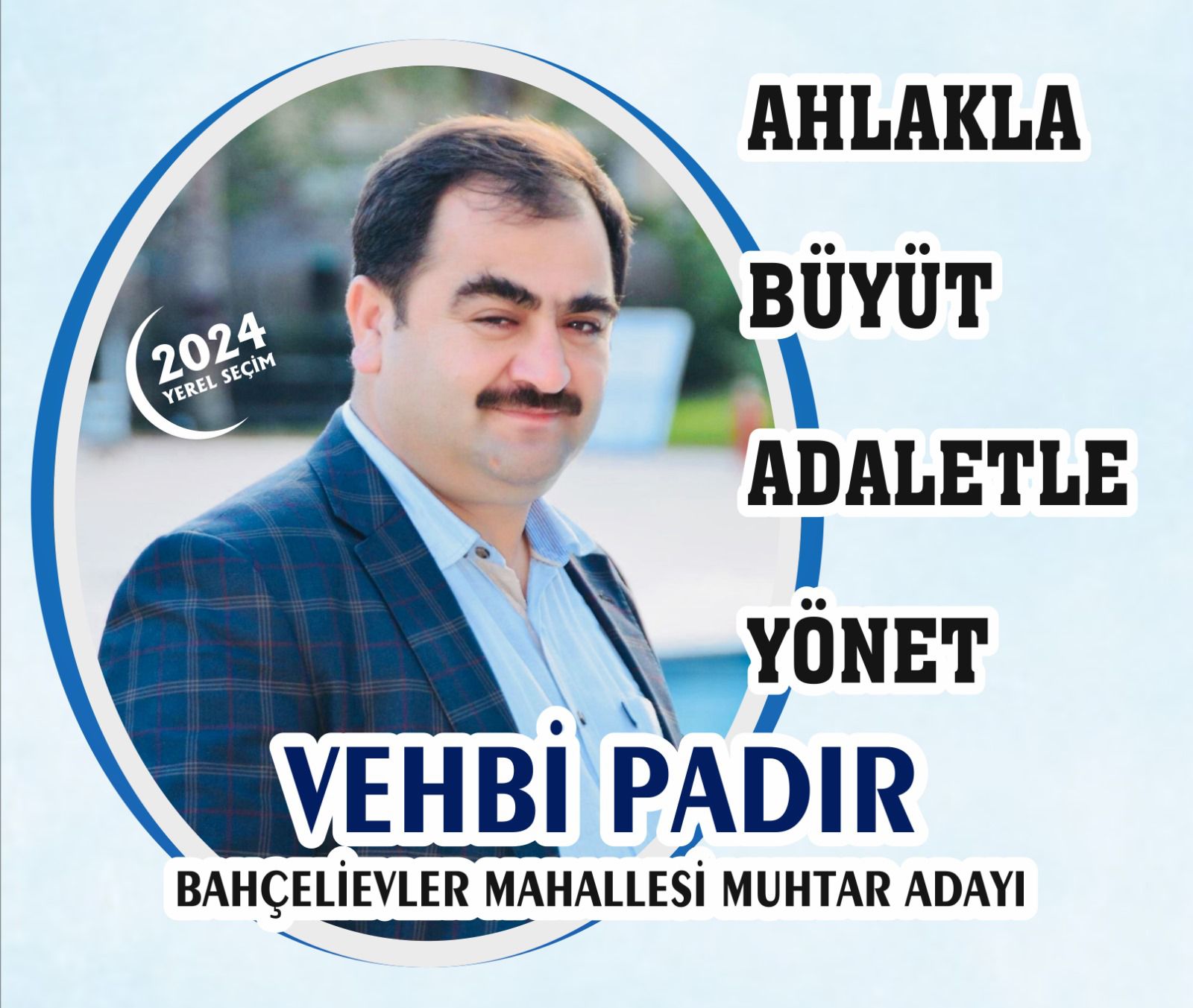 Bahçelievler Muhtar Adayı Vehbi Padir: “Külüne Muhtaç Olduğum Komşularımın Hizmetkarı Olmaya Talibim” 