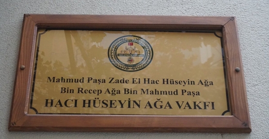 Hacı Hüseyin Ağa Vakfı’na Soruşturma Başlatıldı