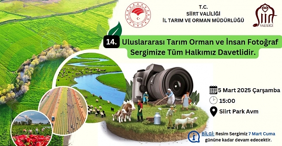 14. Uluslararası Tarım Orman ve İnsan Fotoğraf Yarışması Sergisi Başladı