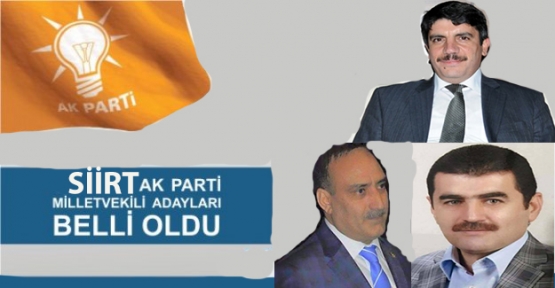 AK Parti Milletvekili Aday Listesi Açıklandı