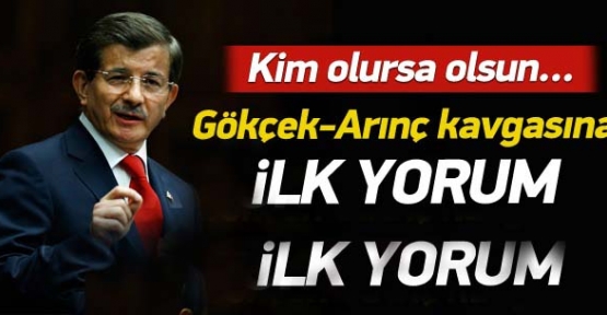 Davutoğlu'ndan Gökçek-Arınç Kavgasına İlk Yorum !