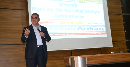Din Görevlilerine, ”Gelecek Nasıl Bir Din Görevlisi Bekliyor” Semineri Verildi