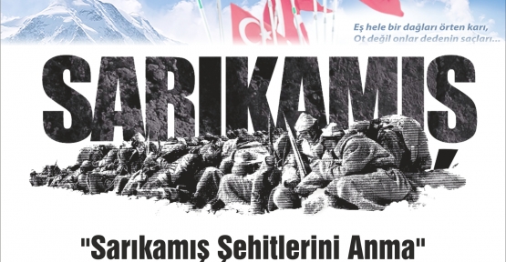 Sarıkamış Şehitleri Törenle Anılacak