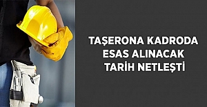 Taşerona Kadroda Esas Alınacak Tarih Belirlendi