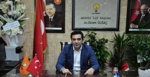 AK Parti Merkez İlçe Başkanı Ekrem Olgaç’tan Ramazan Bayramı Mesajı