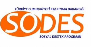 SODES Projeleri Amacına Uygun Yapılmaya Başlandı