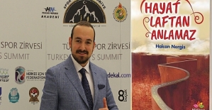 Hemşerimiz Hakan Nergis’in “Hayat Laftan Anlamaz” Yeni Kitabı Çıktı