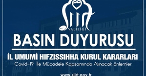 SİİRT VALİLİĞİ İL UMUMİ HIFZISSIHHA KURUL  KARARI