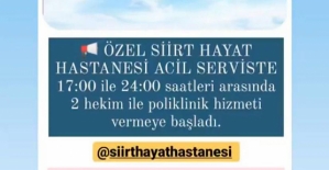 Özel Siirt Hayat Hastanesi Acil Servis Poliklinik Sayısını İkiye Çıkardı