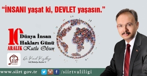 Vali/Belediye Başkan V. Dr. Kemal Kızılkaya’nın “10 Aralık Dünya İnsan Hakları Günü” Mesajı