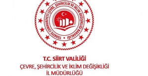 SİİRT ÇEVRE, ŞEHİRCİLİK VE İKLİM DEĞİŞİKLİĞİ İL MÜDÜRLÜĞÜNDEN BASIN AÇIKLAMASI