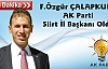 AK Parti Yeni Siirt İl Başkanı Özgür Çalapkulu