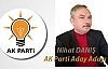 Nihat Danış'ta Aday Adayı Olacak