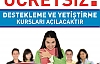 ÜCRETSİZ DESTEKLEME VE YETİŞTİRME  HAZIRLIK KURS KAYITLARI 1 EYLÜL’DE BAŞLIYOR