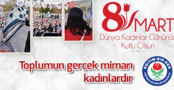 Toplumun Gerçek Mimarı Kadınlardır